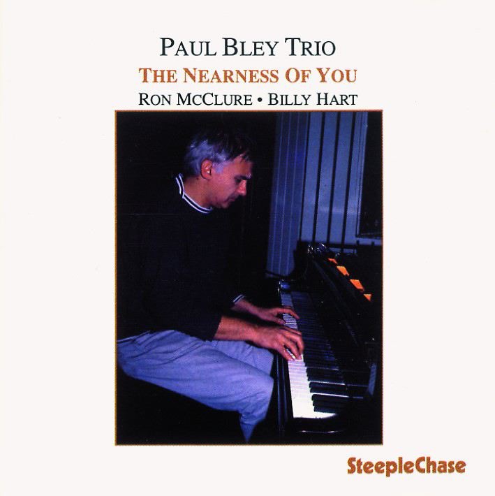 Paul Bley - The Nearness of You